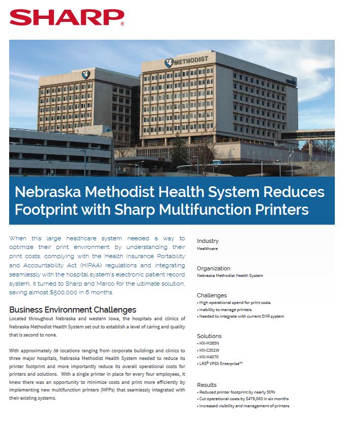 Nebraska Methodist Health Case Study Cover, Sharp, Advanced Office Copiers, Cleveland, Akron, Ohio, OH, Copier, Printer, MFP, Sharp, Kyocera, KIP, HP, Brother